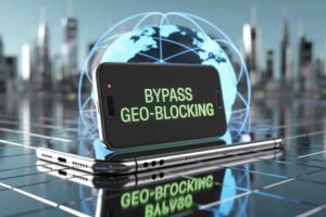 How To Unblock Geo-Restricted Content