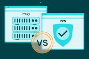 VPN VS Proxy Differences Explained